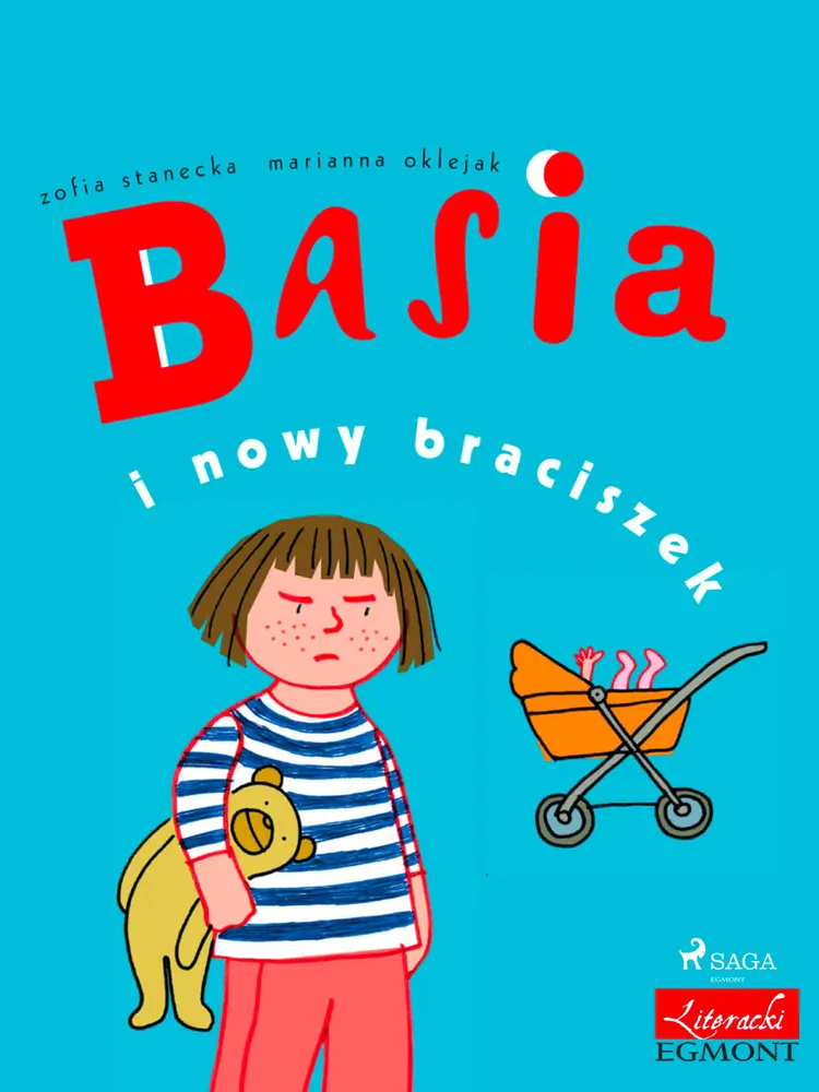 Basia i nowy braciszek af Zofia Stanecka