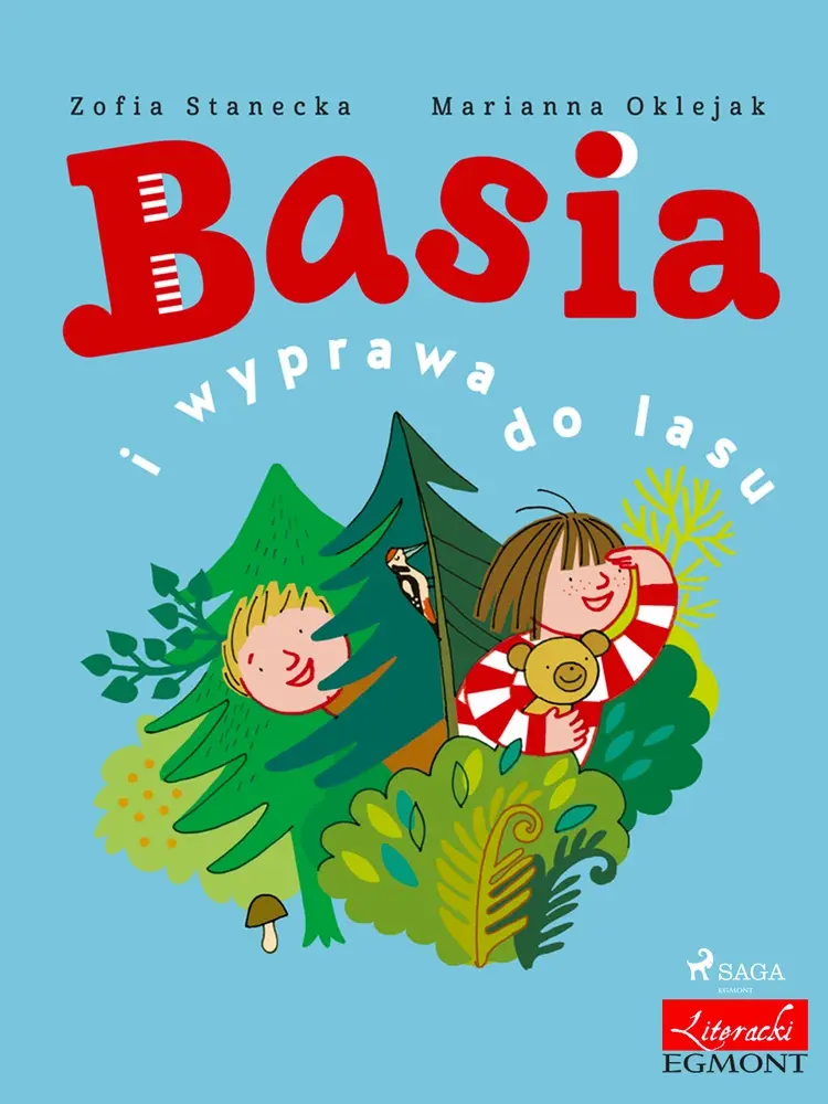 Basia i wyprawa do lasu af Zofia Stanecka