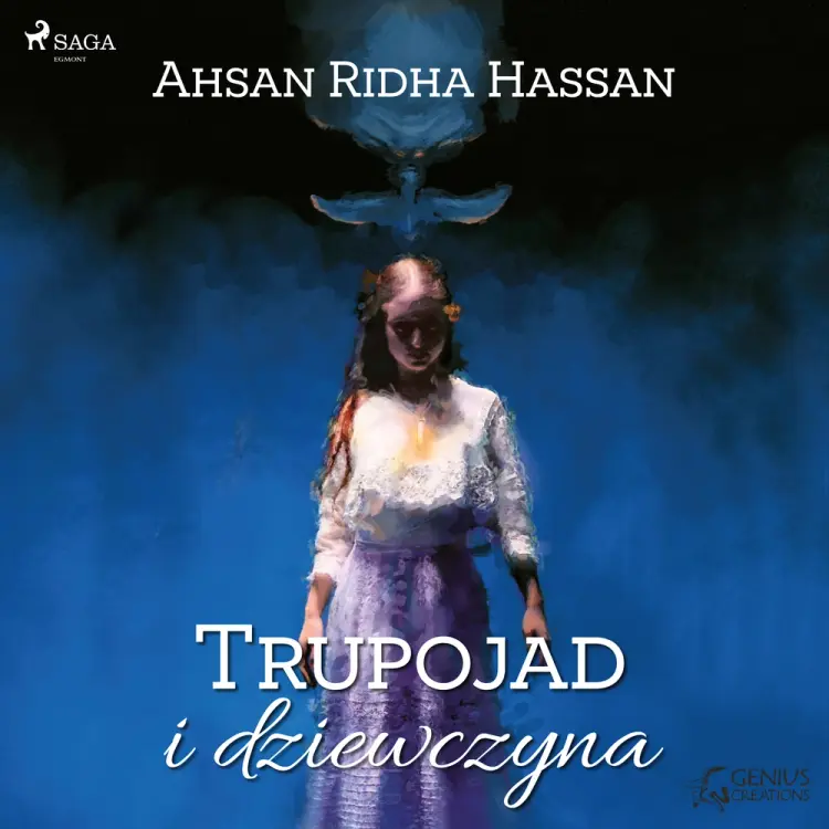 Trupojad i dziewczyna af Ahsan Ridha Hassan