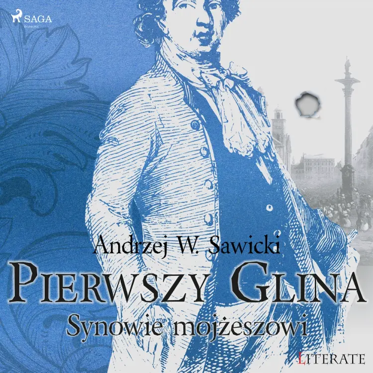 Pierwszy Glina: Synowie mojżeszowi af Andrzej Sawicki