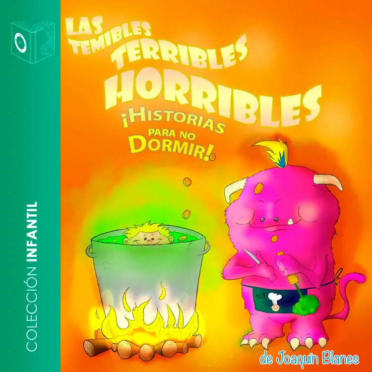 Las temibles, terribles, horribles historias para no dormir - Dramatizado af Joaquin Blanes