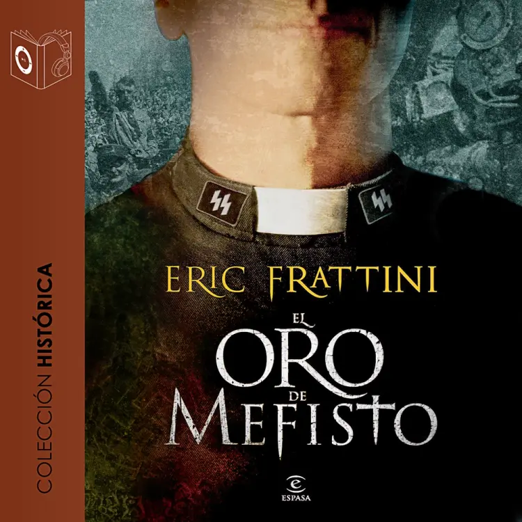 El oro de Mefisto - dramatizado af Eric Frattini