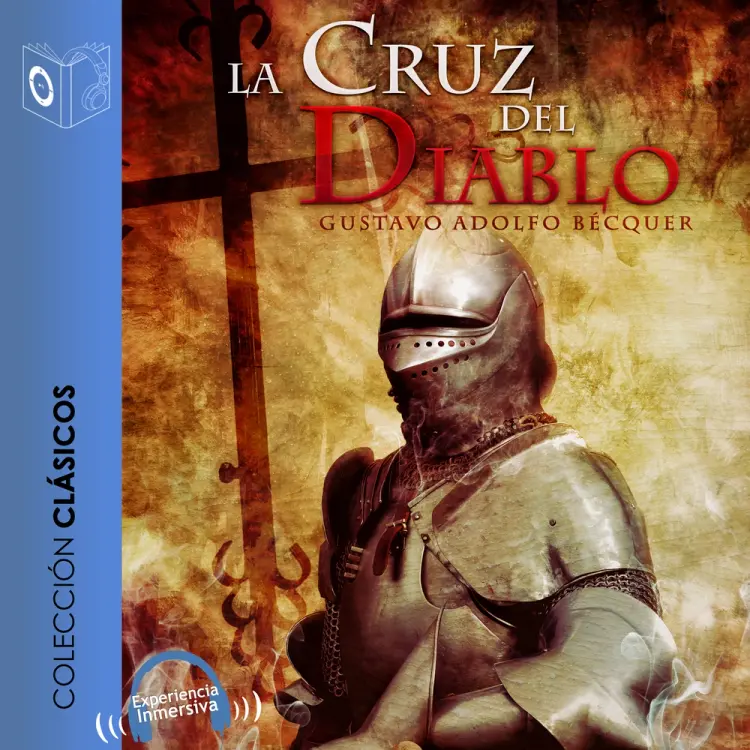 La cruz del diablo - Dramatizado af Gustavo Adolfo Bécquer