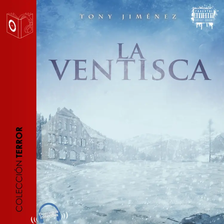 La ventisca - Dramatizado af Tony Jimenez