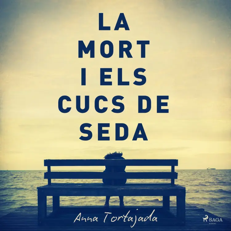 La mort i els cucs de seda af Anna Tortajada