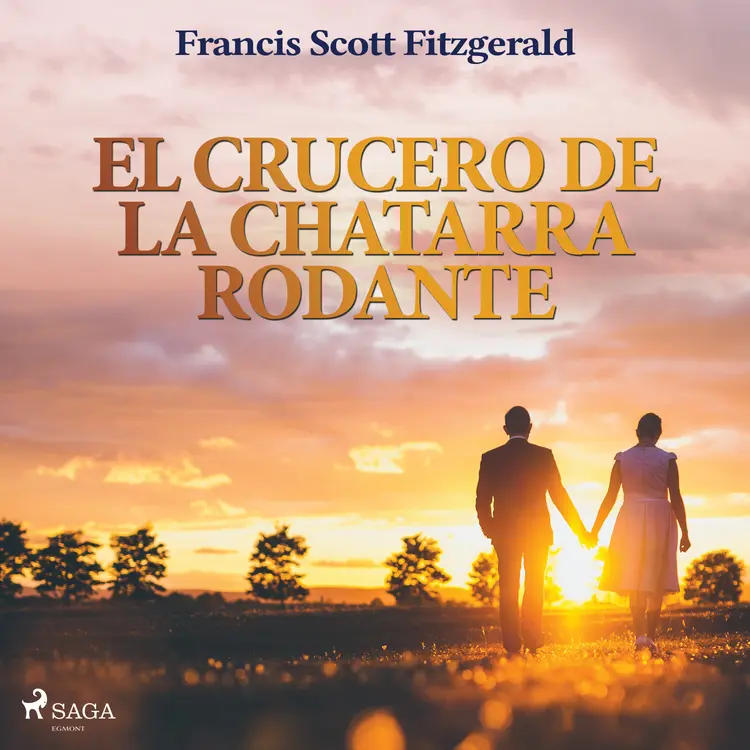 El crucero de la chatarra rodante af F. Scott. Fitzgerald