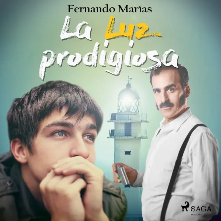 La luz prodigiosa af Fernando Marias