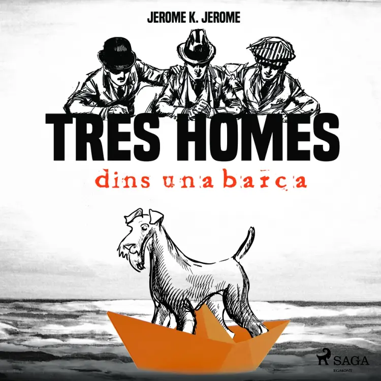 Tres homes dins una barca af Jerome K Jerome