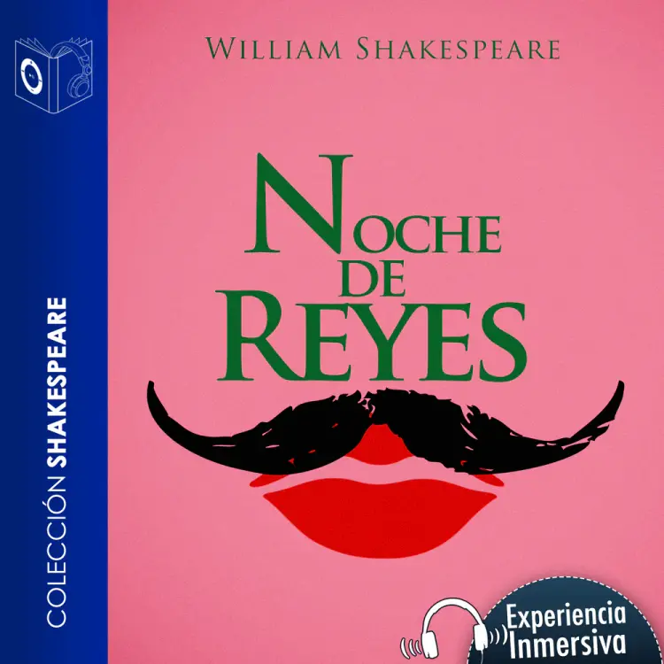 Noche de reyes o Como gustéis - Dramatizado af William Shakespeare