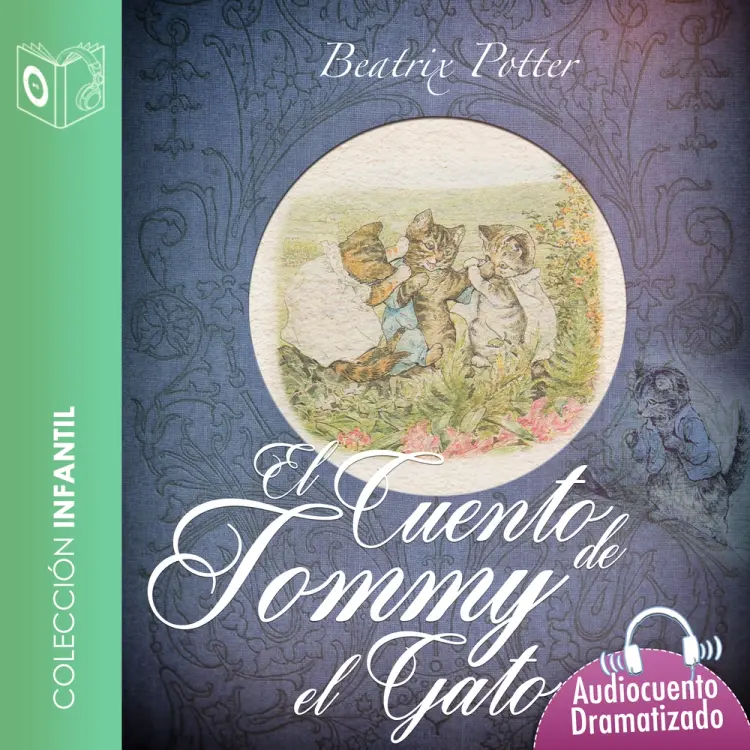 El cuento de Tomy el gato - Dramatizado af Beatrix Potter