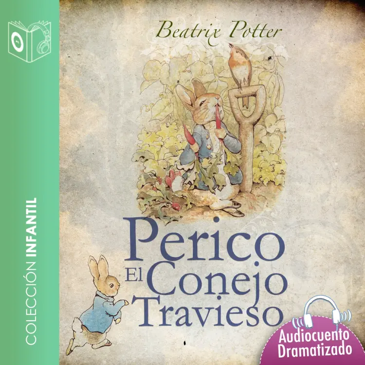 Perico el conejo travieso - Dramatizado af Beatrix Potter