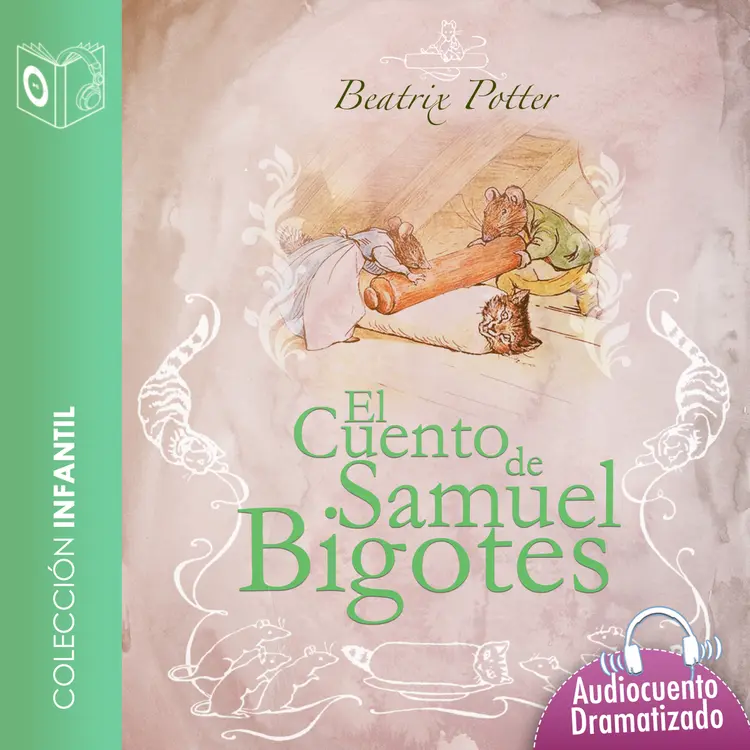 Samuel el bigotes - Dramatizado af Beatrix Potter
