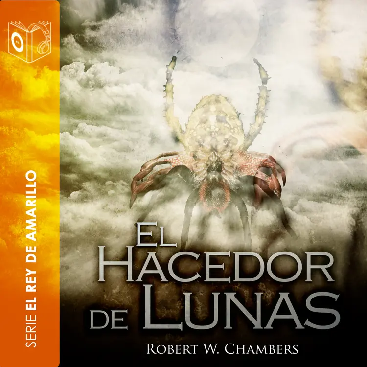 El hacedor de lunas - Dramatizado af Robert William Chambers