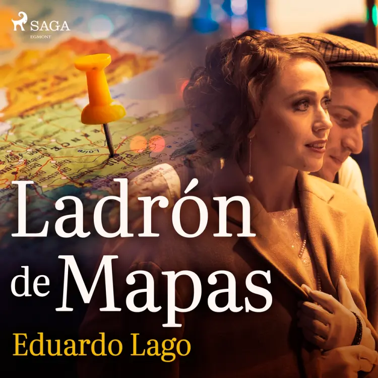 Ladrón de mapas af Eduardo Lago