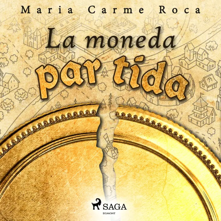 La moneda partida af Maria Carme Roca i Costa