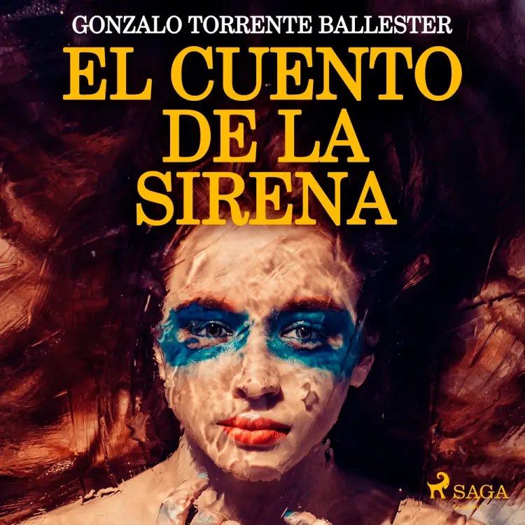 El cuento de la sirena af Gonzalo Torrente Ballester