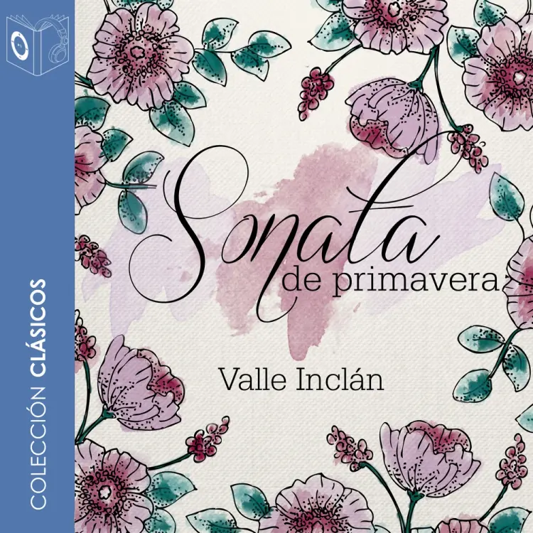Sonata de Primavera - Dramatizado af Ramón María Del Valle-Inclán