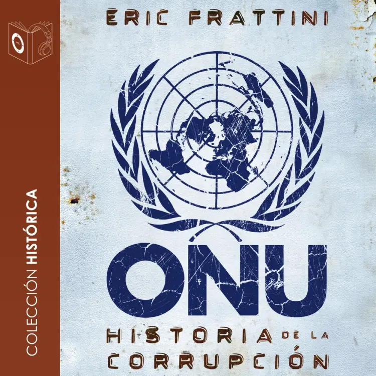 ONU Historia de la corrupción - no dramatizado af Eric Frattini