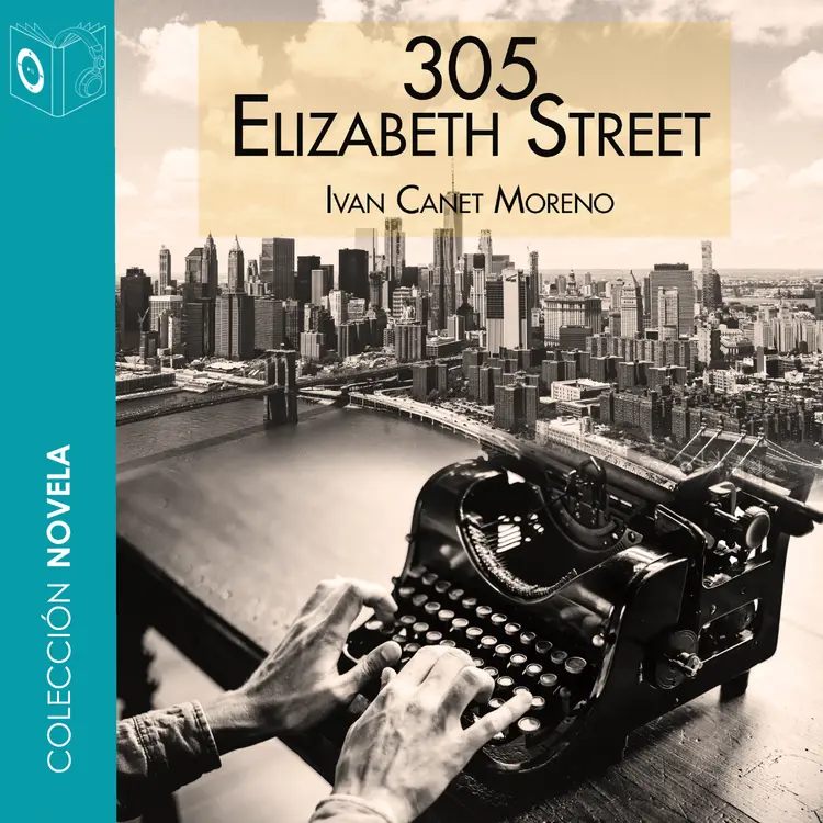 305 Elizabeth Street - Dramatizado af Ivan Conet Moreno