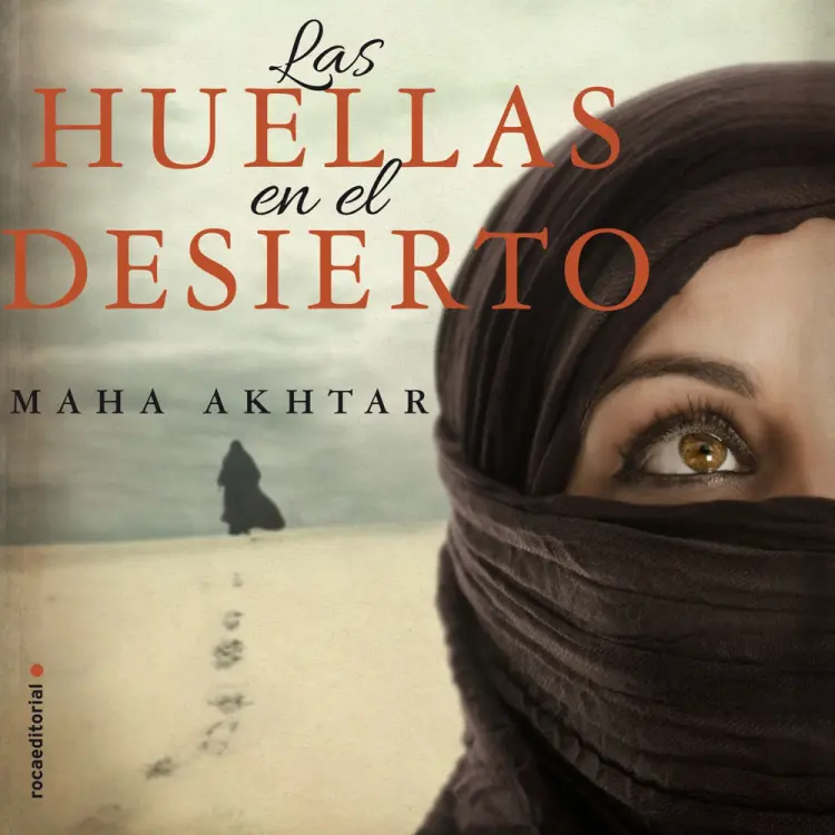 Las huellas en el desierto af Maha Akhtar