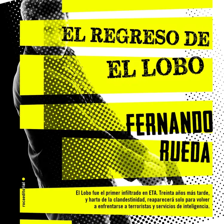 El regreso de El Lobo af Fernando Rueda