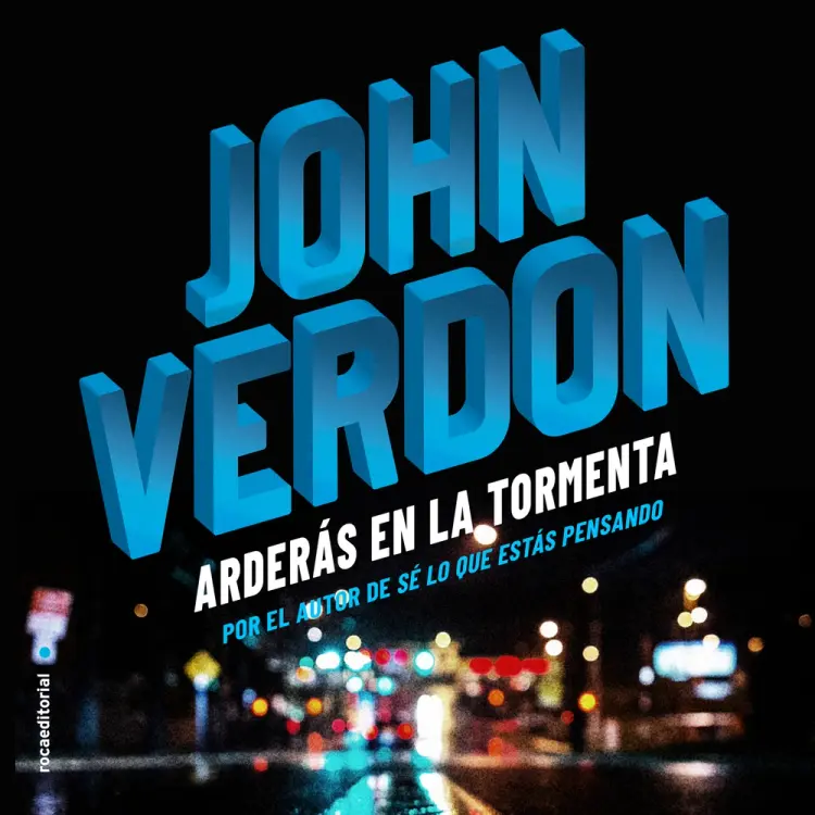 Arderás en la tormenta af John Verdon