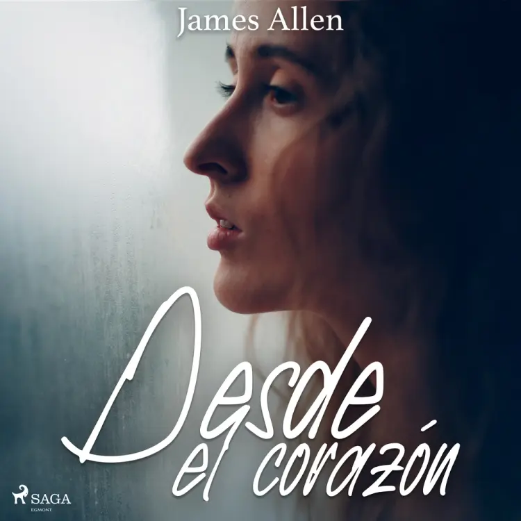 Desde el corazón af James Allen