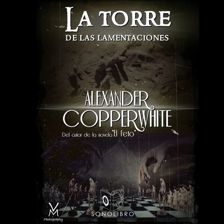 La torre de las lamentaciones - dramatizado af Alexander Copperwhite
