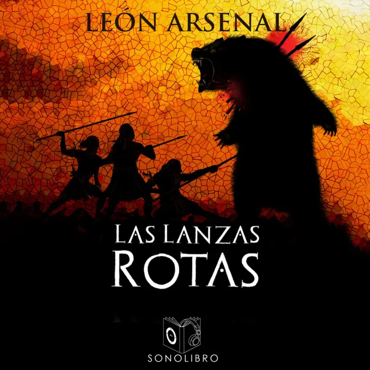 Las lanzas rotas af Leon Arsenal