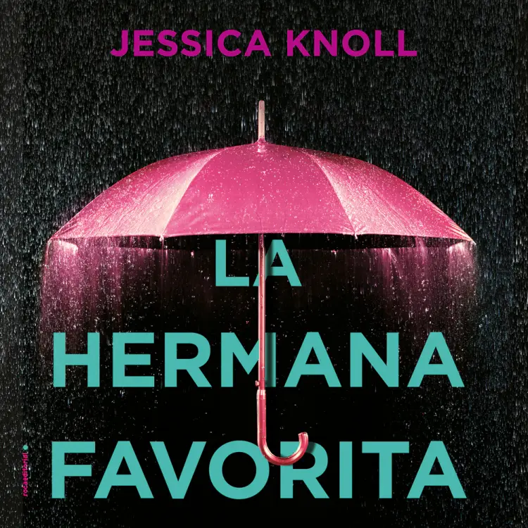 La hermana favorita af Jessica Knoll