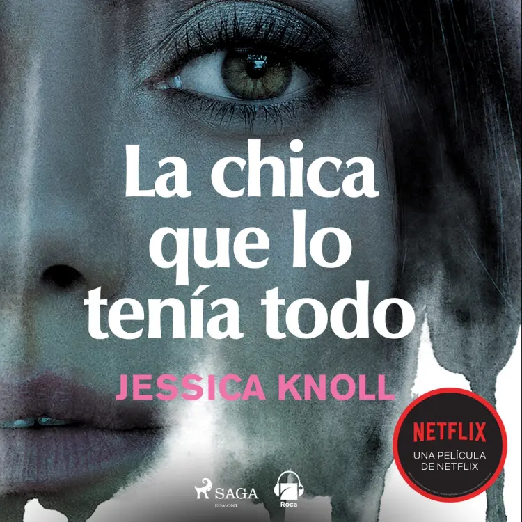 La chica que lo tenía todo af Jessica Knoll