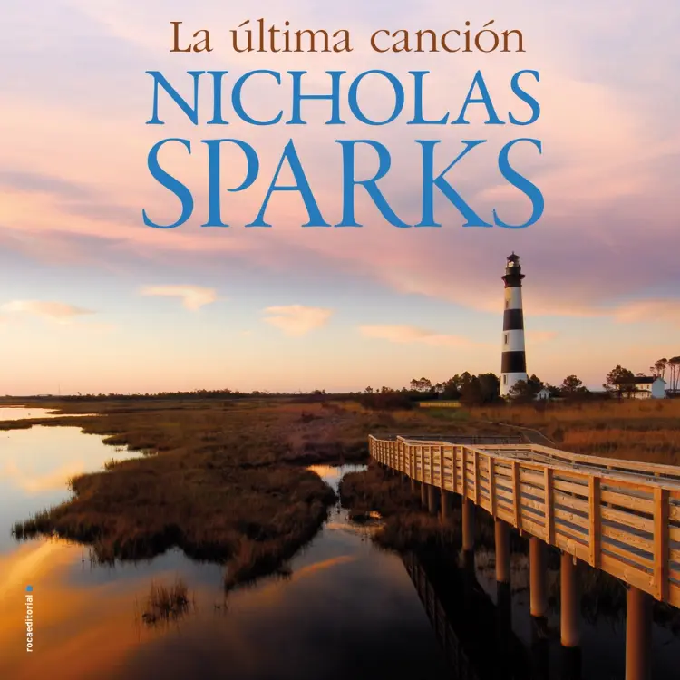 La última canción af Nicholas Sparks