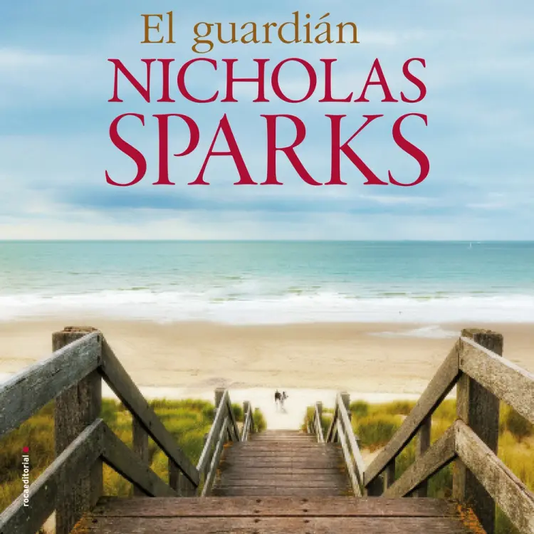 El guardián af Nicholas Sparks