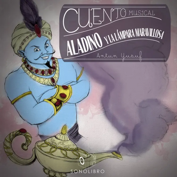 Aladino y la lámpara maravillosa - Dramatizado af – Anonimo