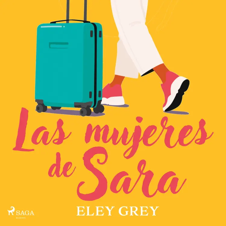 Las mujeres de Sara - dramatizado af Eley Grey
