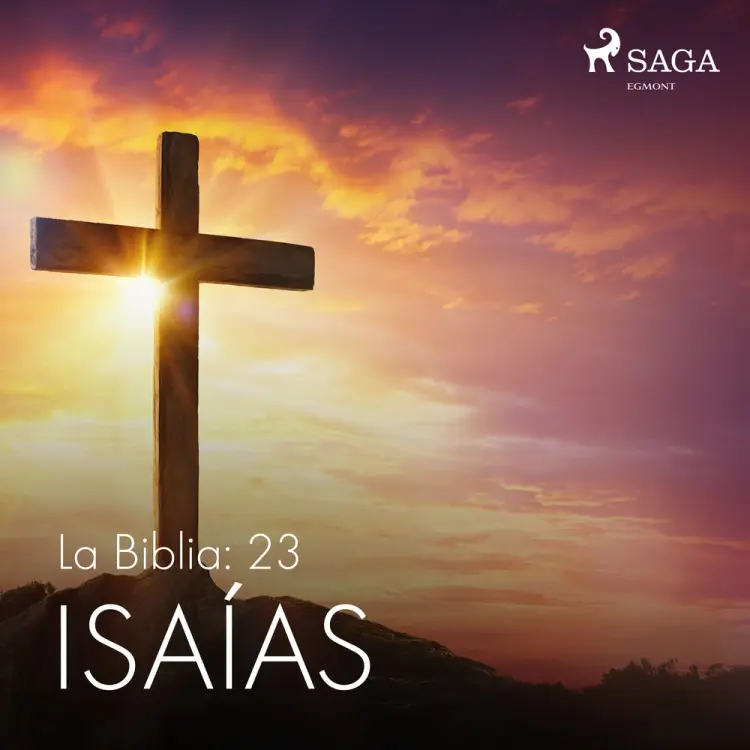 La Biblia: 23 Isaías af – Anonimo