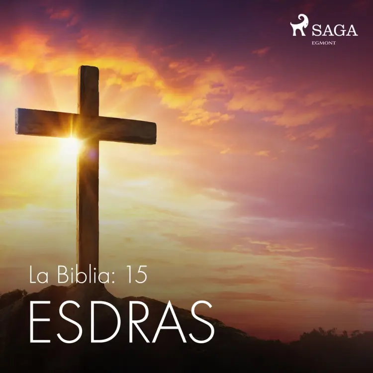 La Biblia: 15 Esdras af – Anonimo