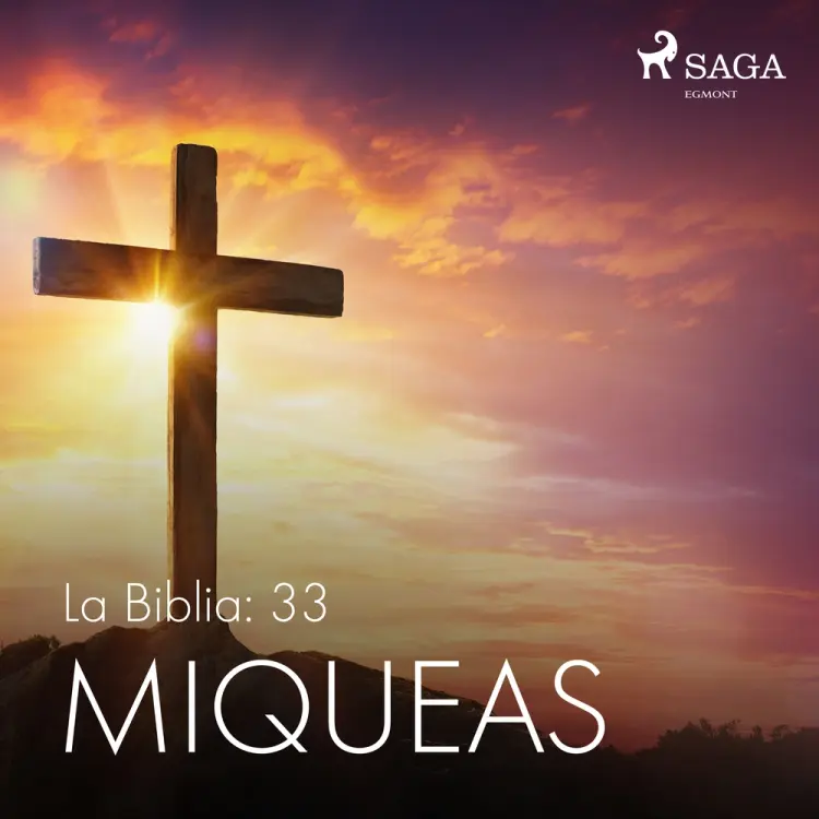 La Biblia: 33 Miqueas af – Anonimo