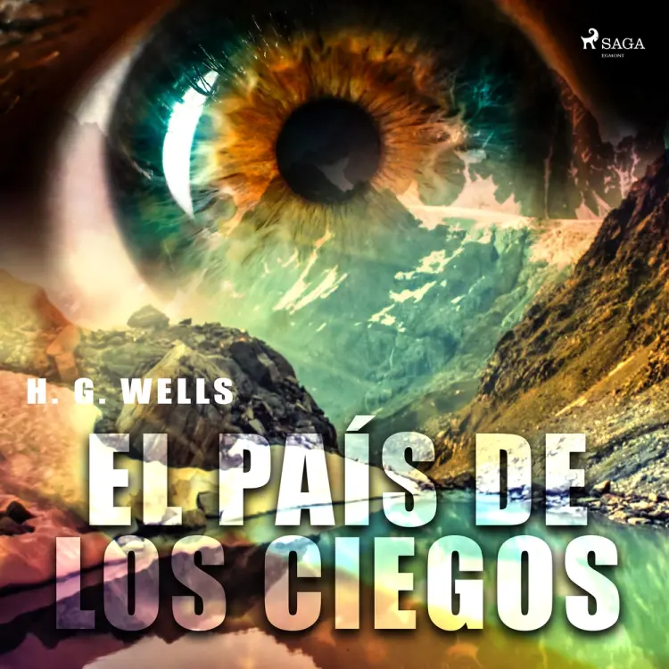El país de los ciegos af H. G Wells