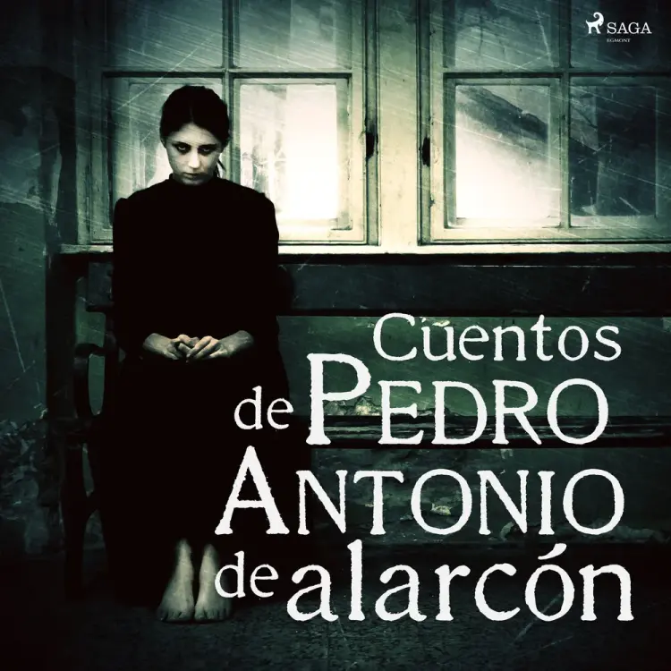 Cuentos de Pedro Antonio de Alarcón af Pedro Antonio de Alarcón