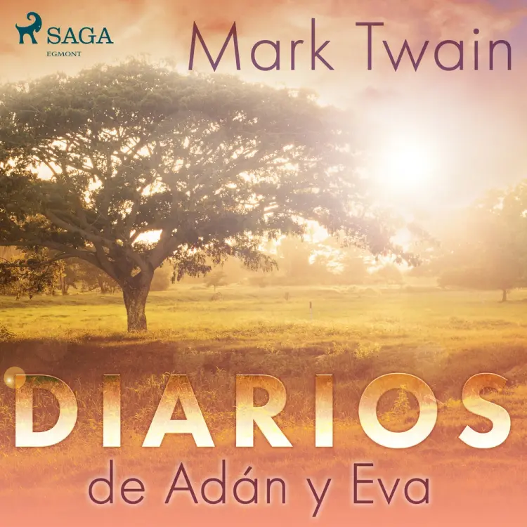 Diarios de Adán y Eva af Mark Twain