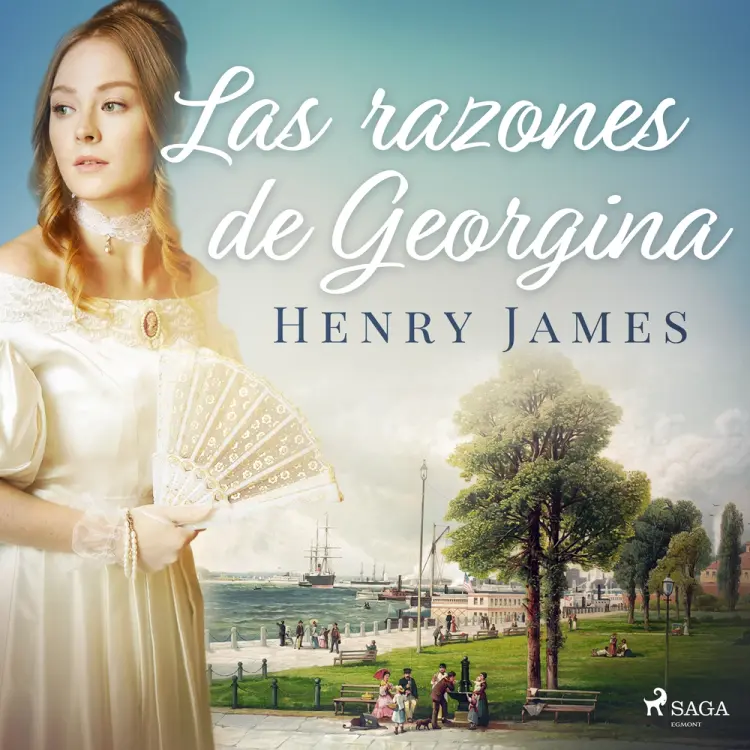 Las razones de Georgina af Henry James