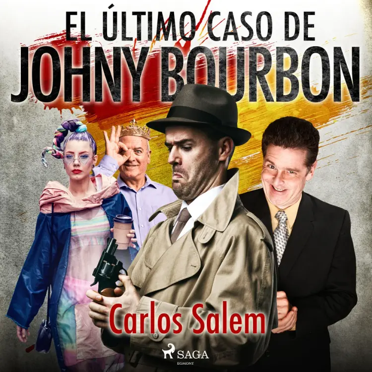 El último caso de Johny Bourbon af Carlos Salem