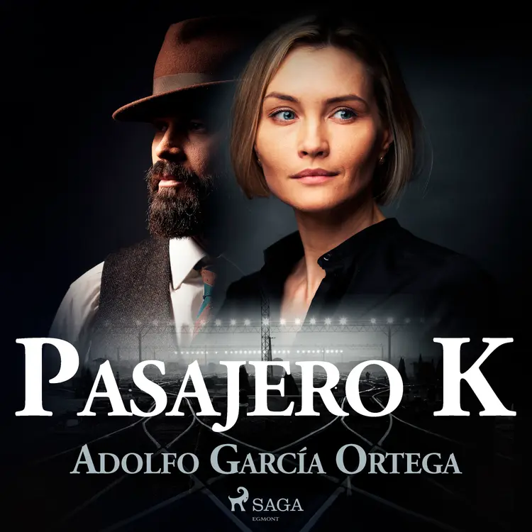 Pasajero K af Adolfo García Ortega