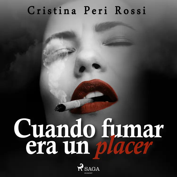 Cuando fumar era un placer af Cristina Peri Rossi