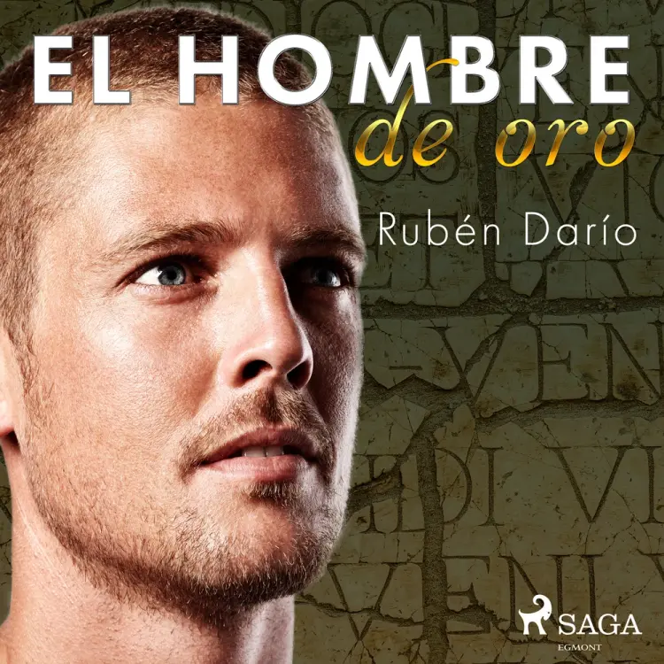 El hombre de oro af Rubén Darío