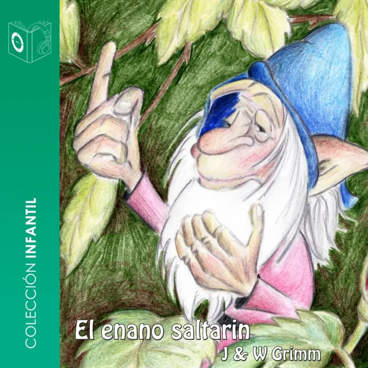El enano saltarín - Dramatizado af Hermanos Grimm