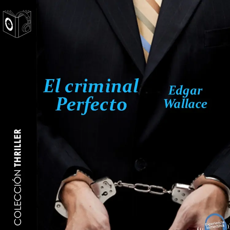 El criminal perfecto - Dramatizado af Edgar Wallace