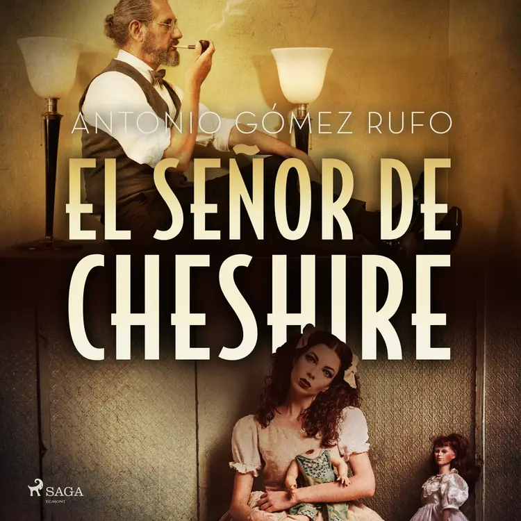 El señor de Cheshire af Antonio Gómez Rufo
