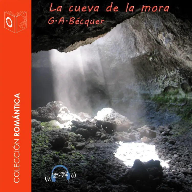 La cueva de la mora - Dramatizado af Gustavo Adolfo Bécquer